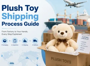 Plush Toy Shipping Process Guide