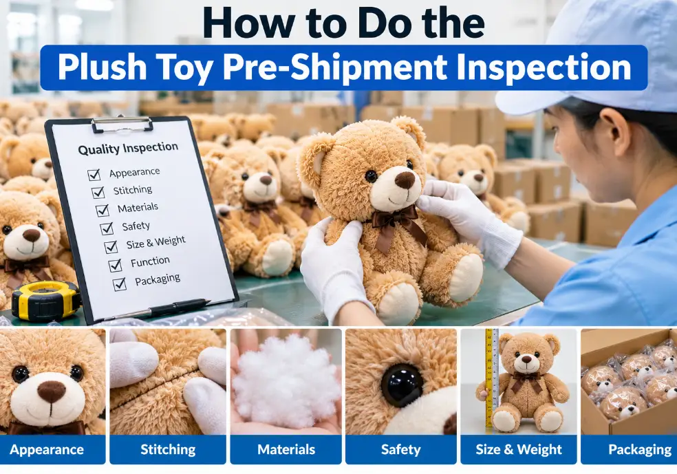 How to Do the Plush Toy Pre-Shipment Inspection
